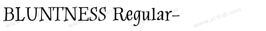 BLUNTNESS Regular字体转换